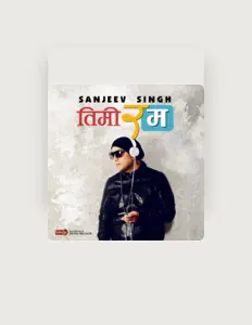 Sanjeev Singh सुनें, म्यूज़िक वीडियो देखें, बायो पढ़ें, दौरे की तारीखें और बहुत कुछ देखें!