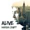 Alive - Marlon Craft lyrics