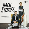 Bach Stories - Aleksander Dębicz & Marcin Zdunik