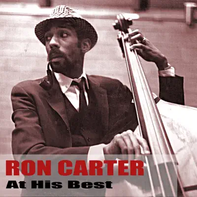At His Best - Ron Carter At His Best - Ron Carter