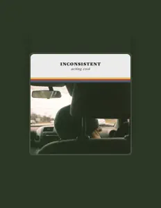 Listen to Inconsistent, watch music videos, read bio, see tour dates & more!