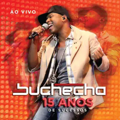 Fico Assim Sem Você (Ao Vivo) - Single - Buchecha