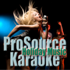 Have Yourself a Merry Little Christmas (Originally Performed By Christmas) [Instrumental] - ProSource Karaoke Band