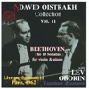Oistrakh Collection, Vol. 11: The Beethoven Violin Sonatas (Live)