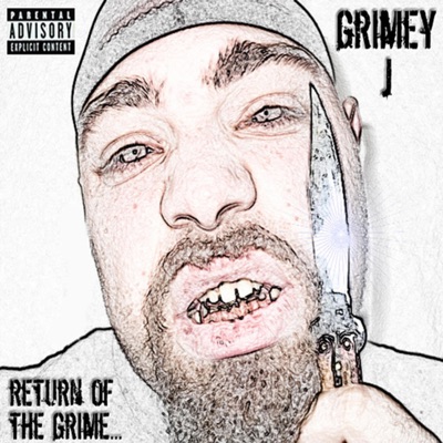 Return of the Grime