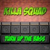 Turn Up The Bass Mix