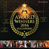 Award Winners 2016 Bollywood - Various Artists