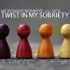Twist in My Sobriety (feat. Nita) [Radio Edit]