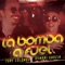 La Bomba a Fuel (feat. Osmani Garcia) - Tony Colombo lyrics