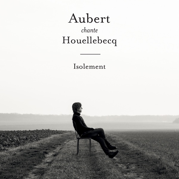 Isolement - Single - Jean-Louis Aubert