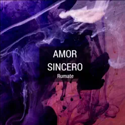 Amor Sincero - Single - Rumate