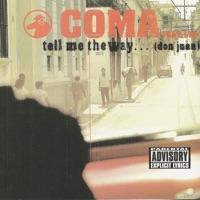 Tell Me the Way - EP - COMA
