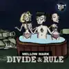 Divide &amp; Rule