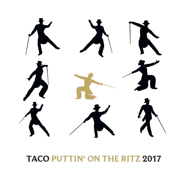 Puttin' On the Ritz - EP - Tacoのアルバム - Apple Music