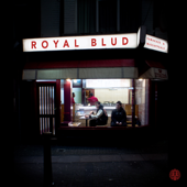 Royal Blud - EP - Kamakaze & Massappeals