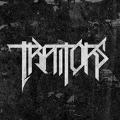 Traitors - Arrogance