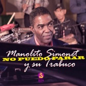 Manolito Simonet y Su Trabuco - Bailar en Cuba