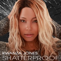 Shatterproof - Single - Kwanza Jones