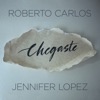 Chegaste - Single, 2016