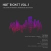 Hot Ticket, Vol. 1