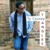 Ty Causey - It's Not over 'til It's Over