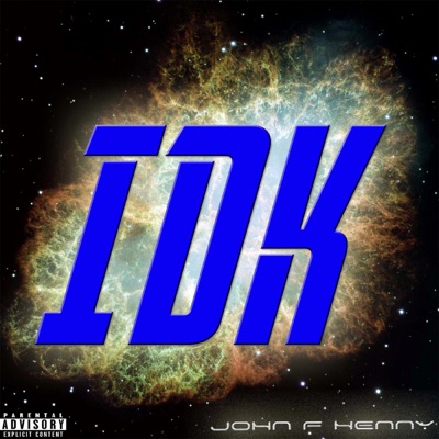 Idk - Single