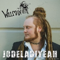 Jodeladiyeah - Single - WillMan