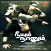 Neeyum Naanum (Original Motion Picture Soundtrack)