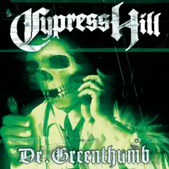 Dr. Greenthumb EP - Cypress Hill