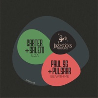 Iliza / Be With Me - Single - Carter, Pulsaar, Paul SG & Salem