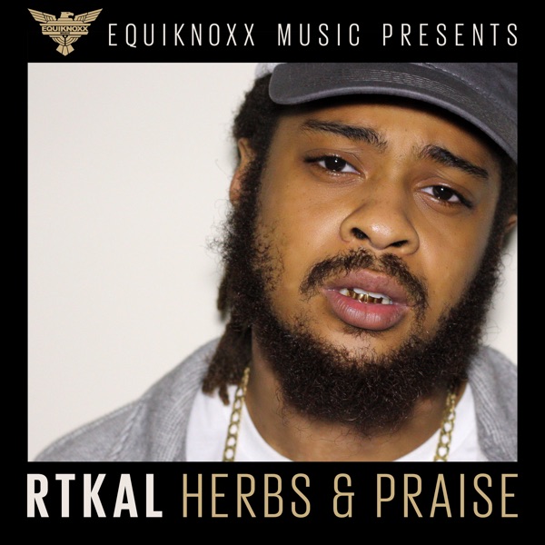 Herbs and Praise - Single