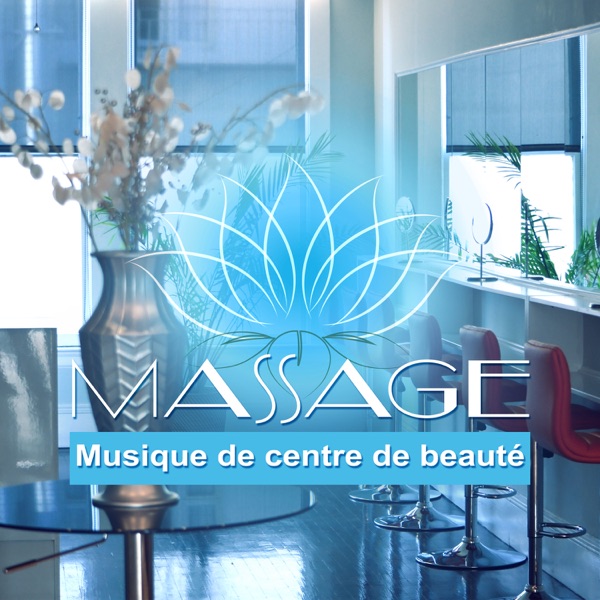 Massage - Musique de centre de beauté, Musique de fond, Relaxation et bien-être, Nature d'ambiance