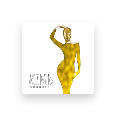 Listen to KiND, watch music videos, read bio, see tour dates & more!