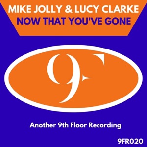 Now That You've Gone (Belief System Re-Work) - Single