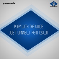 Play with the Voice (feat. Csilla) - EP - Joe T. Vannelli