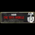 The Off World (Koen Groeneveld Terminal 2 Remix)
