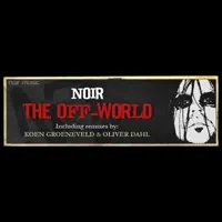 The Off World (Koen Groeneveld Terminal 2 Remix) — Noir