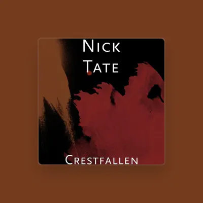 Listen to Nick Tate, watch music videos, read bio, see tour dates & more!
