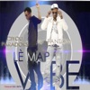 Le Map Vibe (feat. Fantom) - Single
