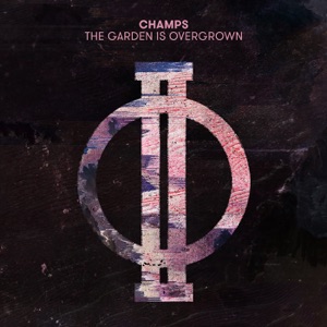 The Garden Is Overgrown - Single