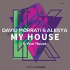My House (Is Your House) - Single