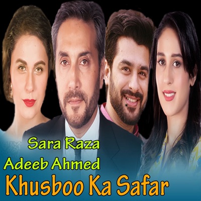 Khushboo Ka Safaer (From "Khushboo Ka Safaer") - Single