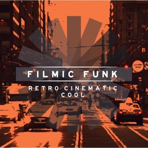 Filmic Funk: Retro Cinematic Cool