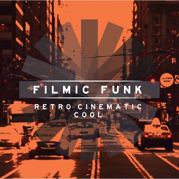 Filmic Funk: Retro Cinematic Cool