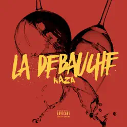 La débauche - Single - Naza La débauche - Single - Naza