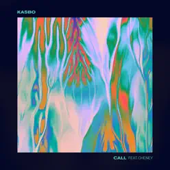 Call (feat. Cheney) - Single - Kasbo Call (feat. Cheney) - Single - Kasbo