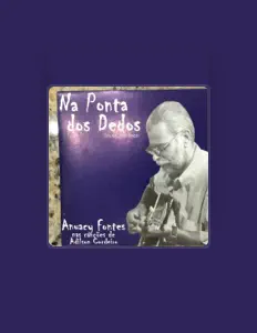 Anuacy Fontes을(를) 듣고, 뮤직 비디오를 보고, 약력을 읽고, 투어 일정 등을 확인하세요!