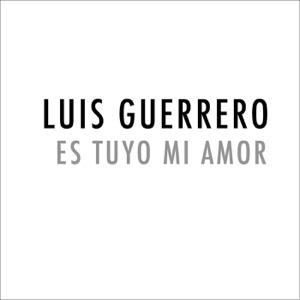 Es Tuyo Mi Amor - Single