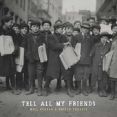 Tell All My Friends cover