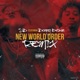 New World Order Remix feat Danny Brown Single